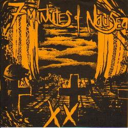 Seven Minutes Of Nausea : XX